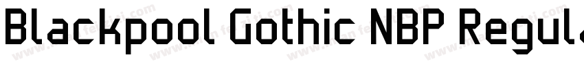 Blackpool Gothic NBP Regular字体转换